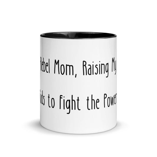 Raising My Kids to Fight the Power Mug