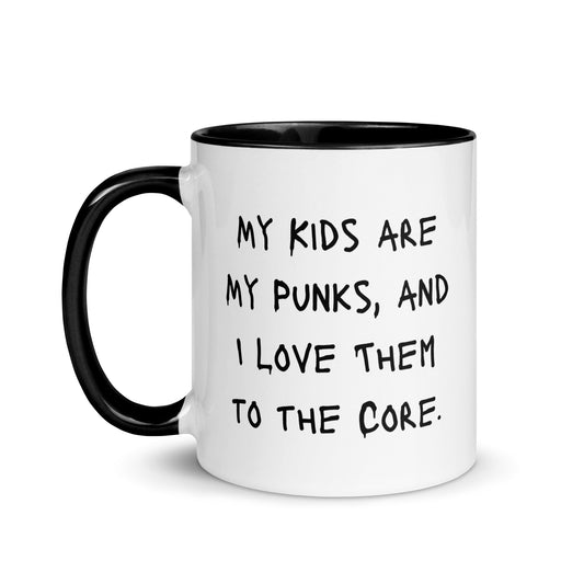 My Kids are My Punks Mug